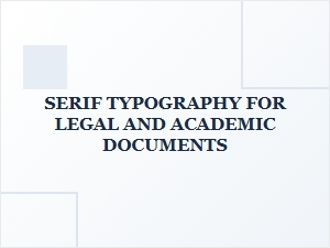 Serif Typography for Academic Publication