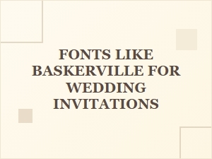 Exquisite Wedding Fonts: Elegant Serifs for Invitations