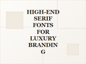 The Elegance of Premium Serif Fonts