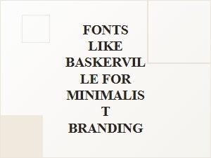 Modern Alternatives to Baskerville Fonts
